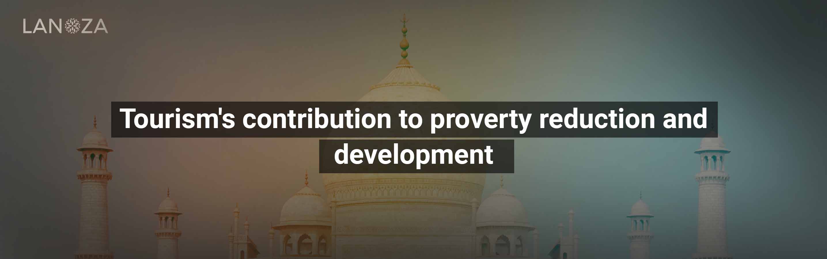 tourisms-contribution-to-poverty-reduction-and-development