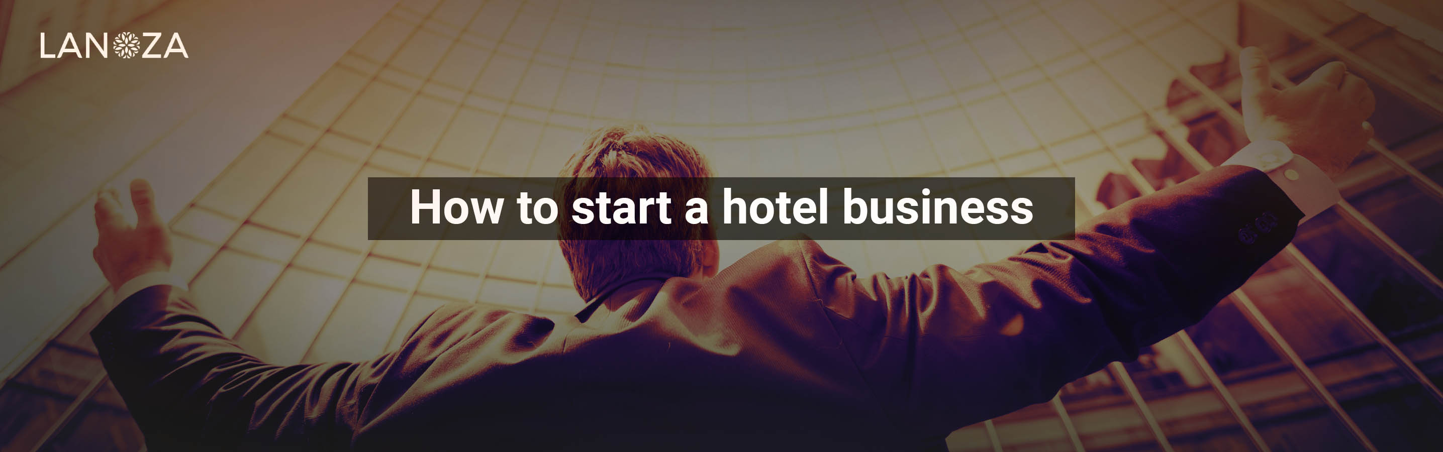how-to-start-a-hotel-business